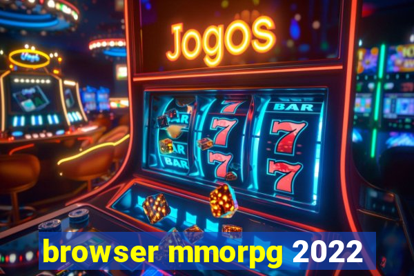 browser mmorpg 2022