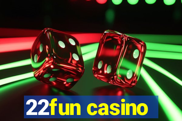 22fun casino