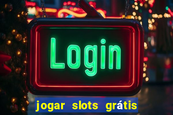 jogar slots grátis fortune tiger