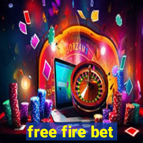 free fire bet