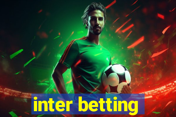 inter betting