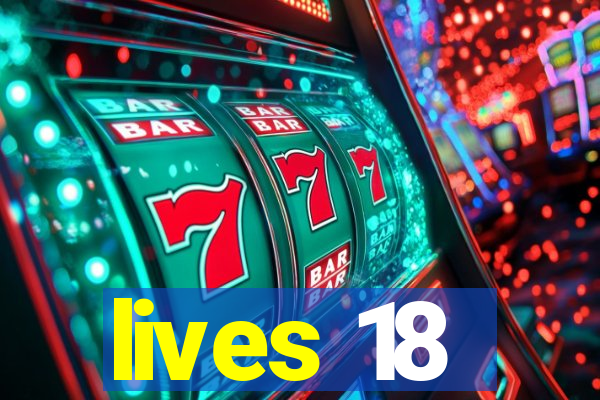 lives 18