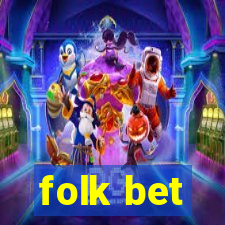 folk bet