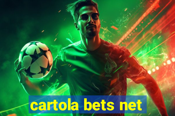 cartola bets net