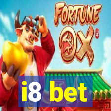 i8 bet