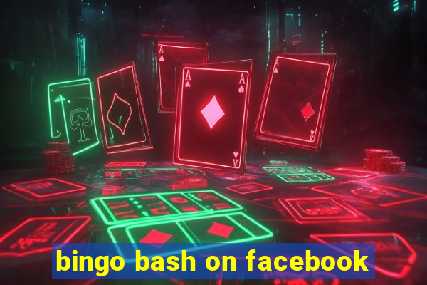 bingo bash on facebook