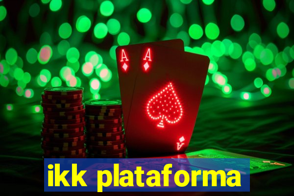 ikk plataforma