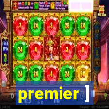 premier ]