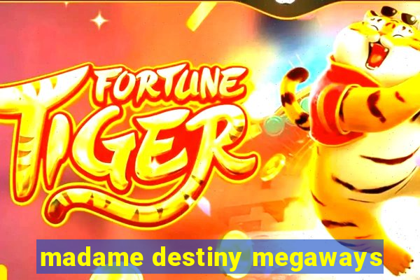 madame destiny megaways