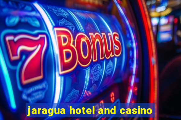 jaragua hotel and casino