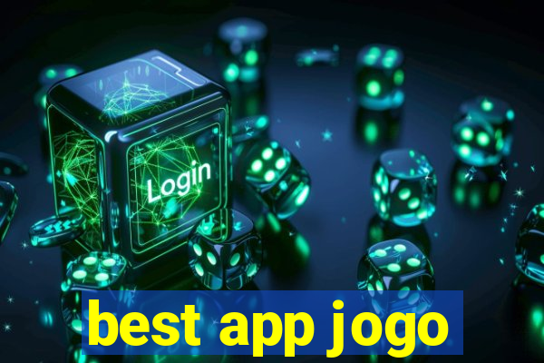 best app jogo