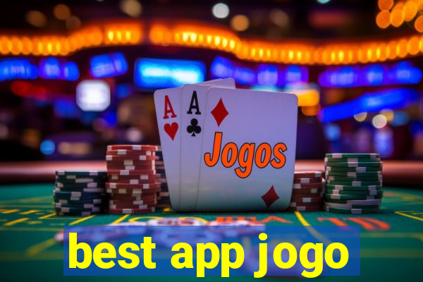 best app jogo