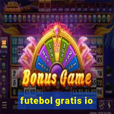 futebol gratis io