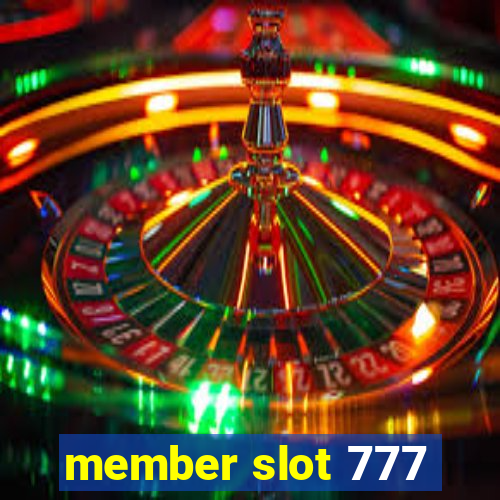 member slot 777