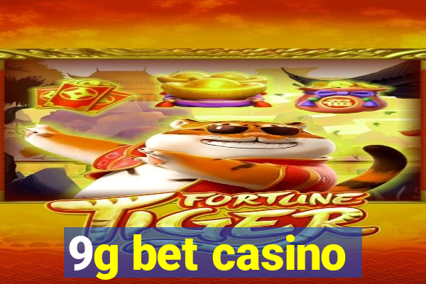 9g bet casino