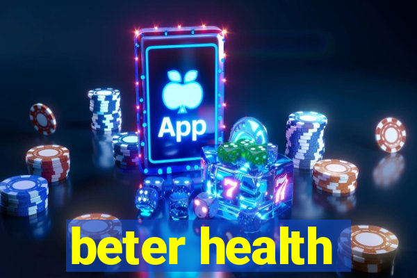 beter health