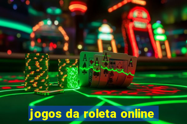 jogos da roleta online