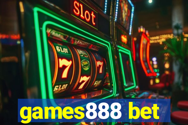 games888 bet