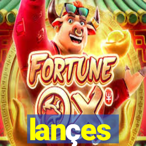 lançes