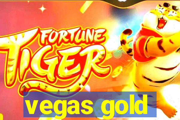 vegas gold