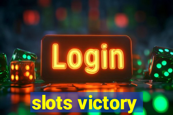 slots victory