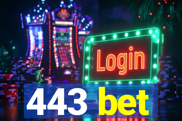 443 bet