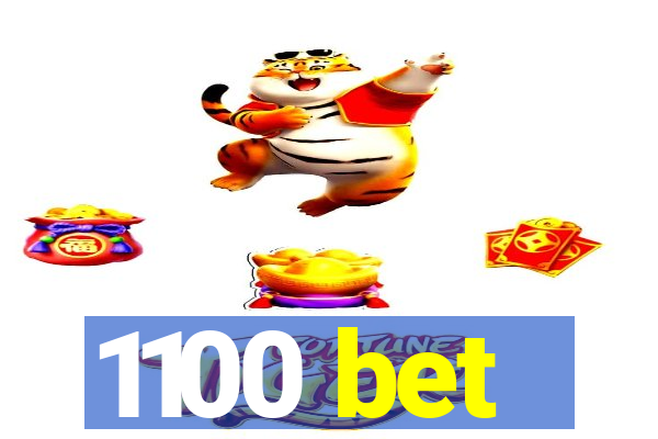 1100 bet