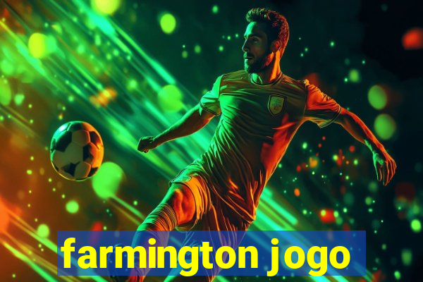 farmington jogo