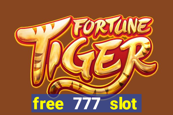 free 777 slot machine games