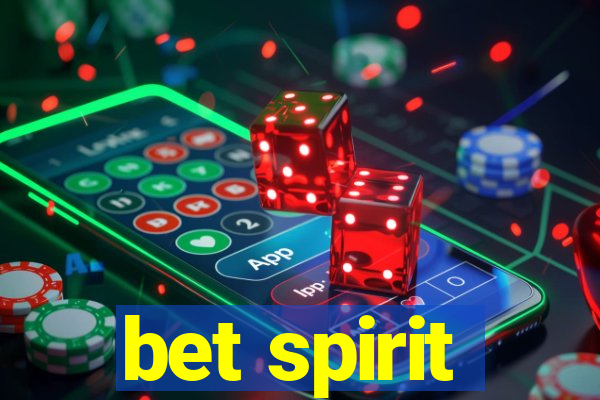 bet spirit