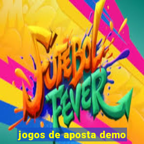 jogos de aposta demo