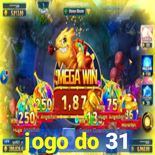 jogo do 31