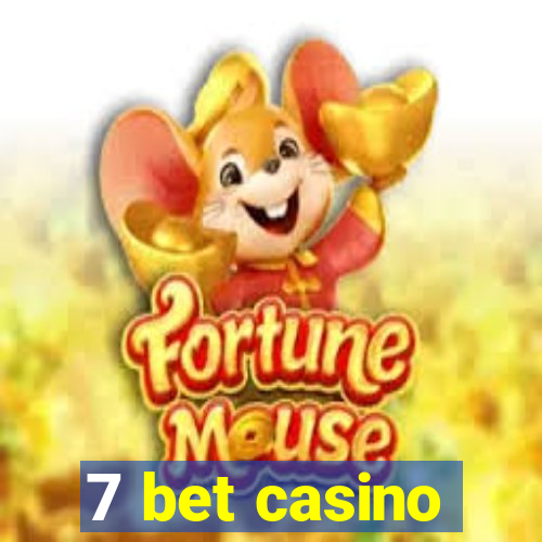 7 bet casino