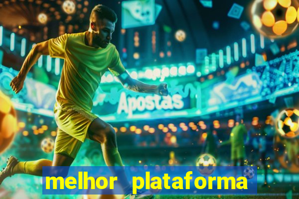 melhor plataforma para jogar e ganhar dinheiro