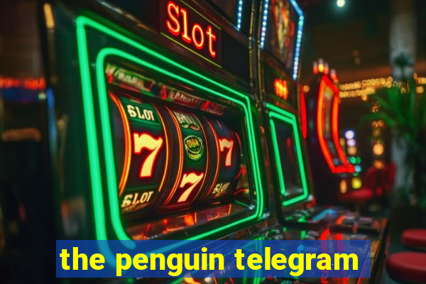 the penguin telegram