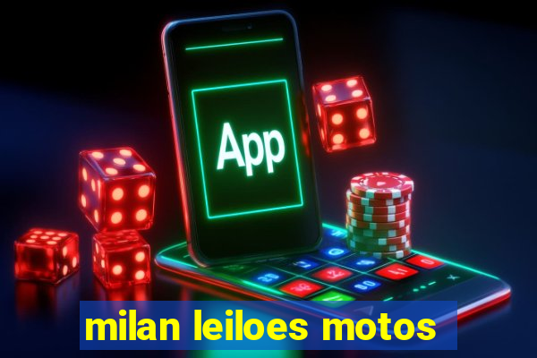 milan leiloes motos