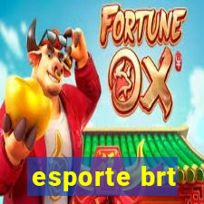 esporte brt