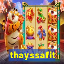 thayssafit