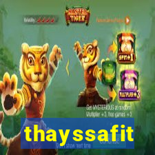 thayssafit