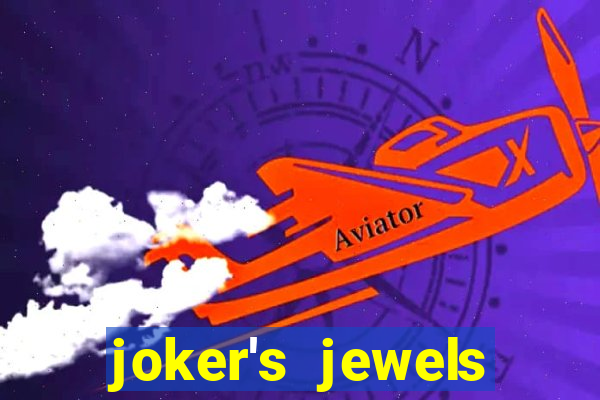 joker's jewels melhor horário para jogar