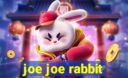 joe joe rabbit