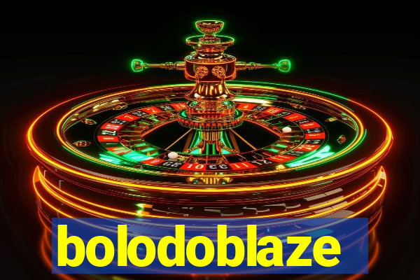 bolodoblaze