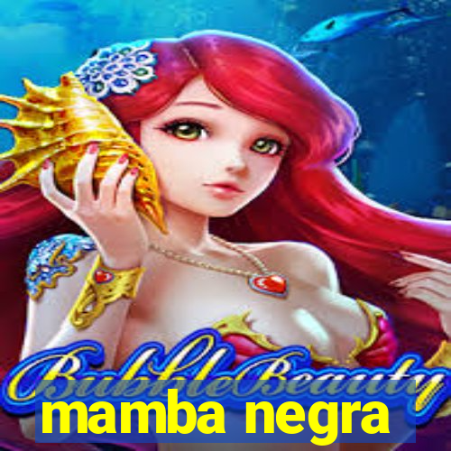 mamba negra