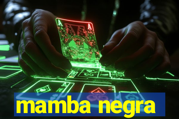 mamba negra