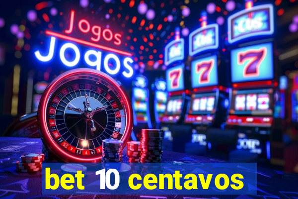 bet 10 centavos