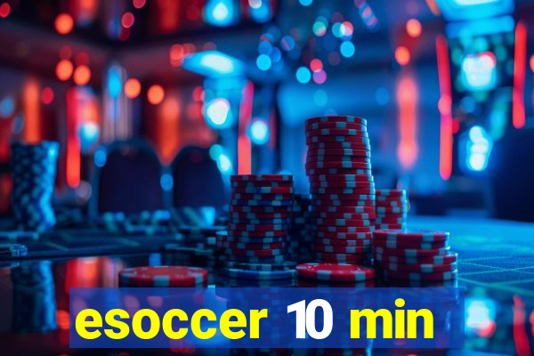 esoccer 10 min