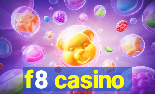 f8 casino