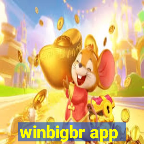 winbigbr app