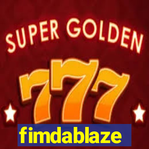 fimdablaze