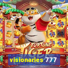 visionaries 777